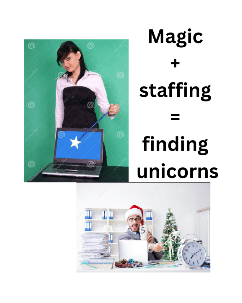 HR in Medical Device Manufaacturing  requires Magic + Staffing = Finding Unicorns